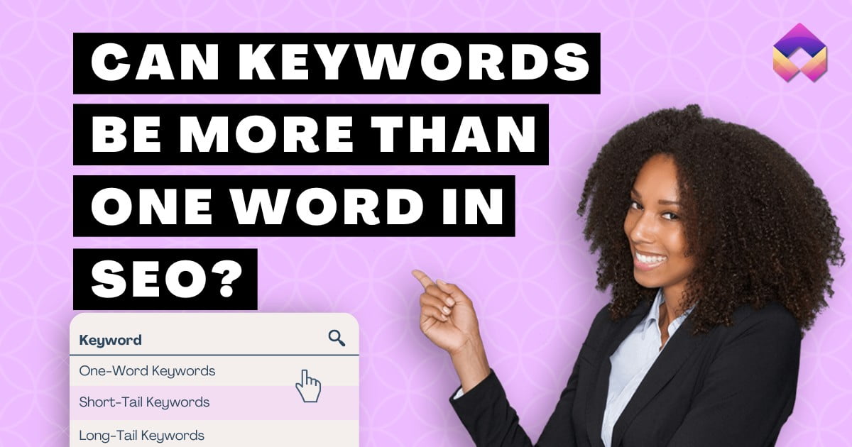 Can Keywords Be More Than One Word