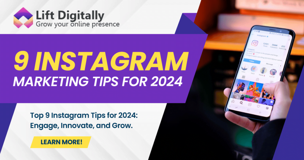 9 Instagram Marketing Tips for 2024