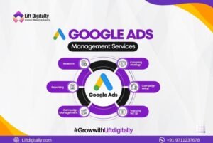 Lift Digitally Google Ads services