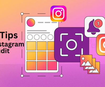 8 Tips for a Successful Instagram Audit